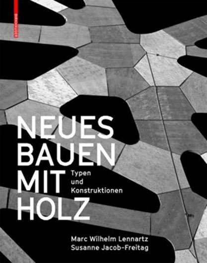 Neues Bauen mit Holz