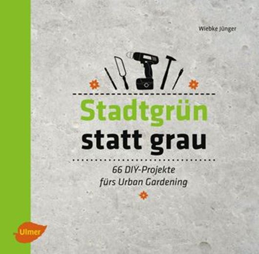 Stadtgrün statt grau   