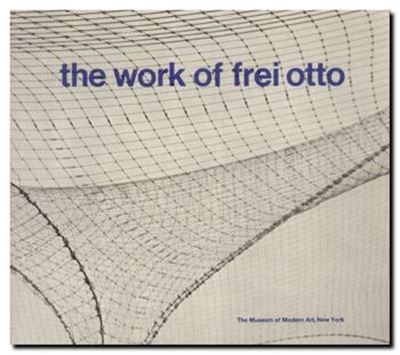 the work of frei otto