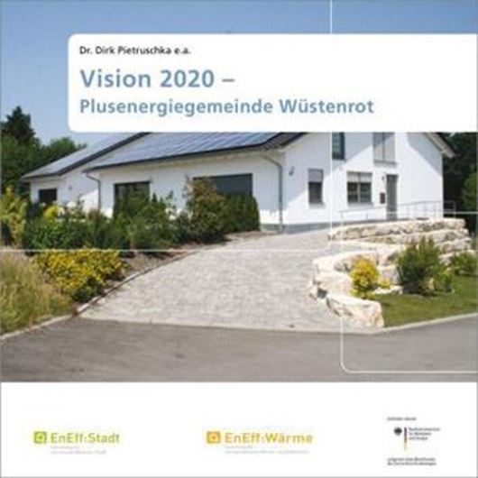 Vision 2020 - Plusenergiegemeinde Wüstenrot   