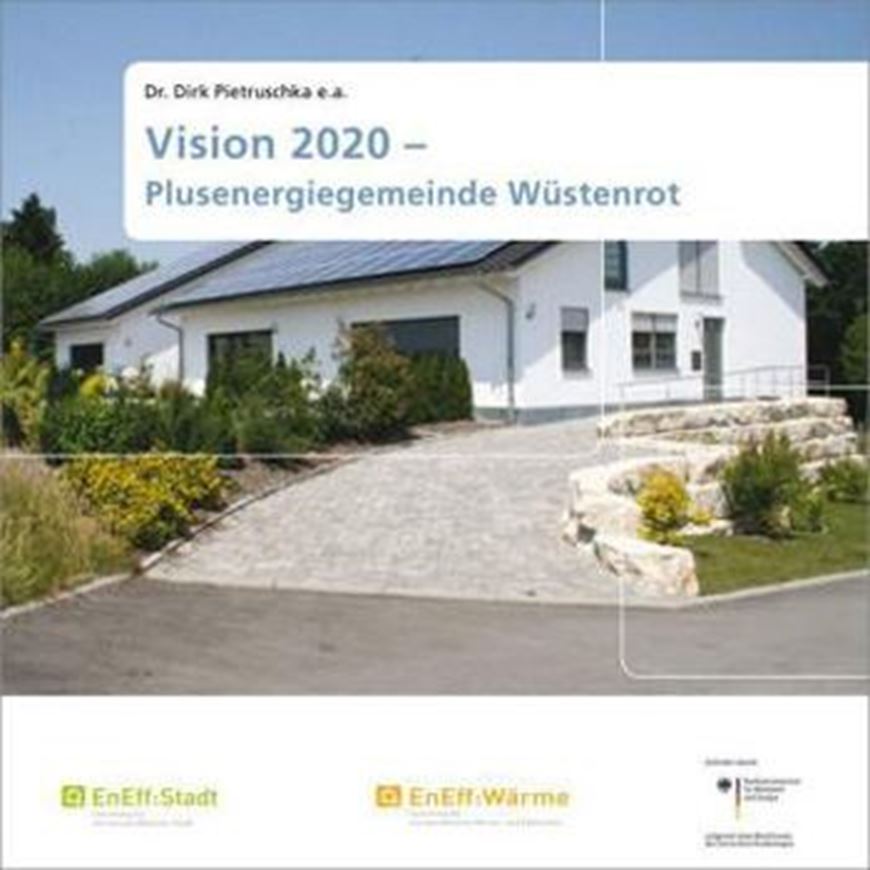 Vision 2020 - Plusenergiegemeinde Wüstenrot   