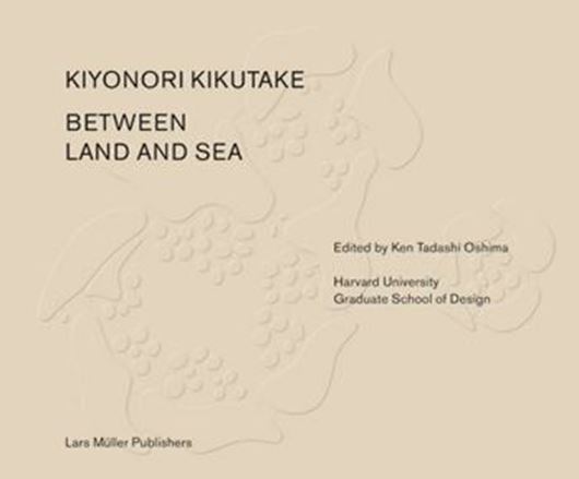 Kiyonori Kikutake: Between Land and Sea