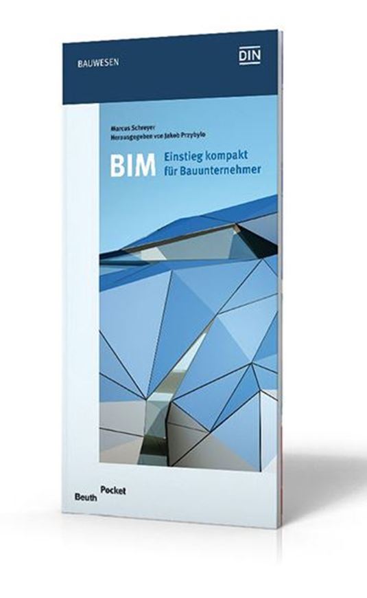 BIM - Einstieg kompakt für Bauunternehmer   