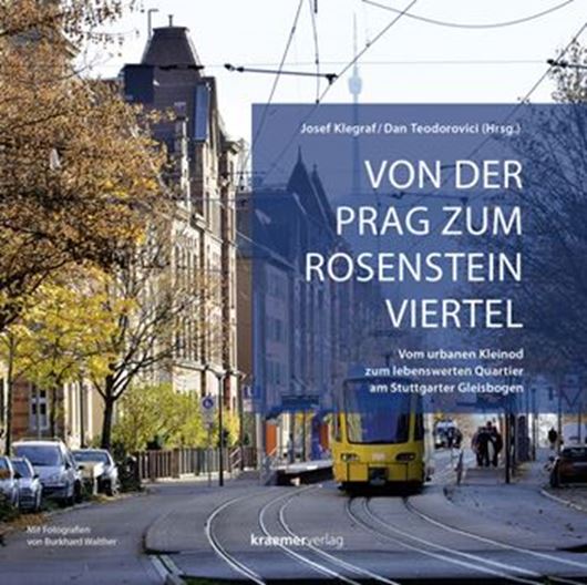 Von der Prag zum Rosenstein Viertel   