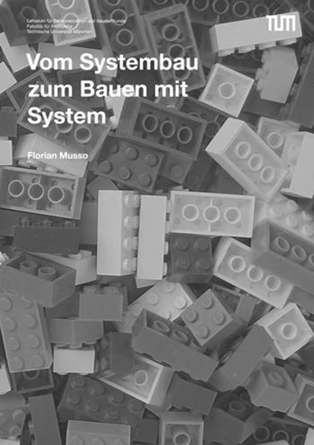 Vom Systembau zum Bauen mit System