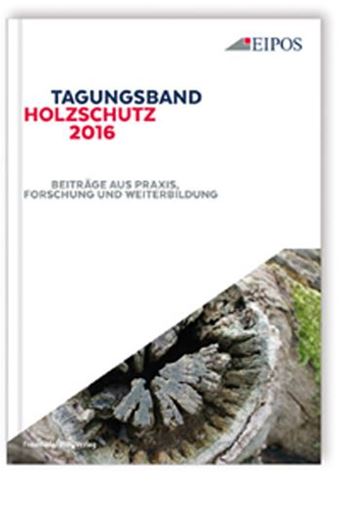 Tagungsband Holzschutz 2016   