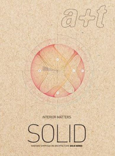 a+t 47: Solid Harvard Gsd. Interior Matters