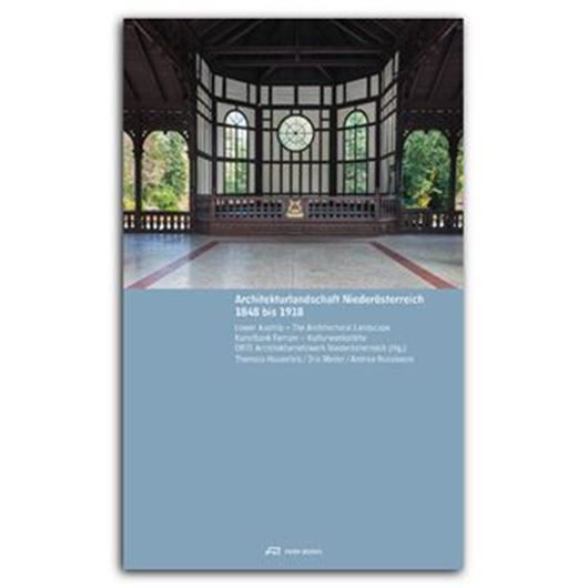 Architekturlandschaft Niederösterreich 1848 bis 1918