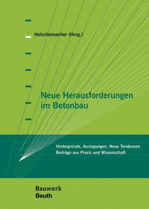 Neue Herausforderungen im Betonbau   