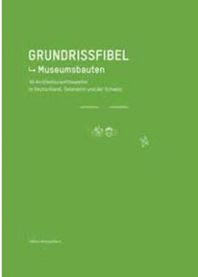 Grundrissfibel Museumsbauten