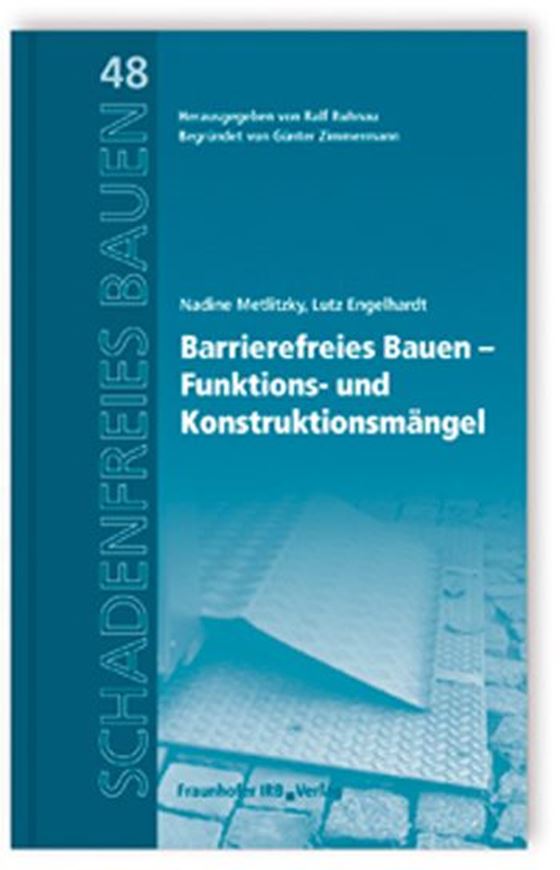 Barrierefreies Bauen - Funktions- und Konstruktionsmängel