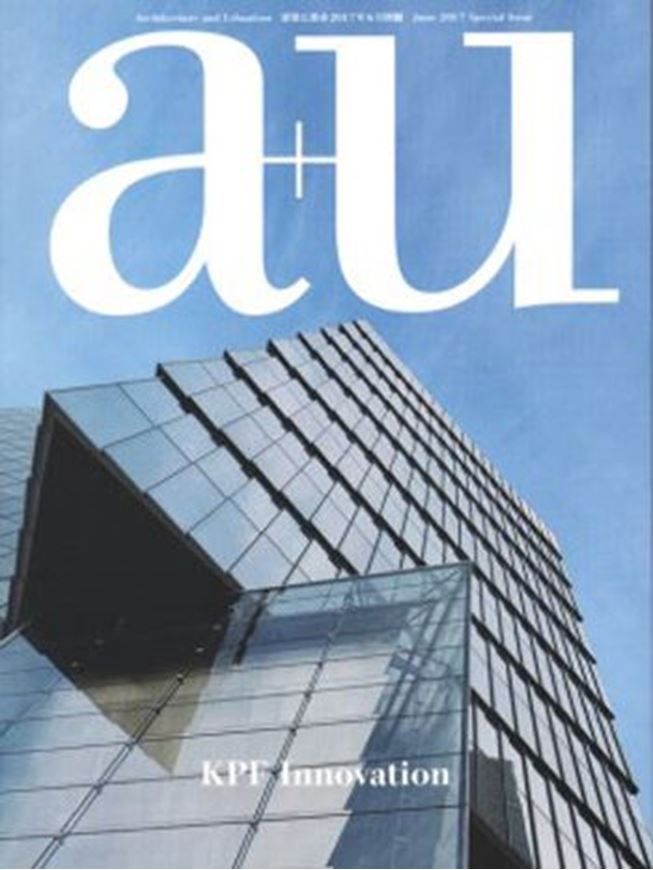 a+u special issue June 2017: KPF - Innovation   