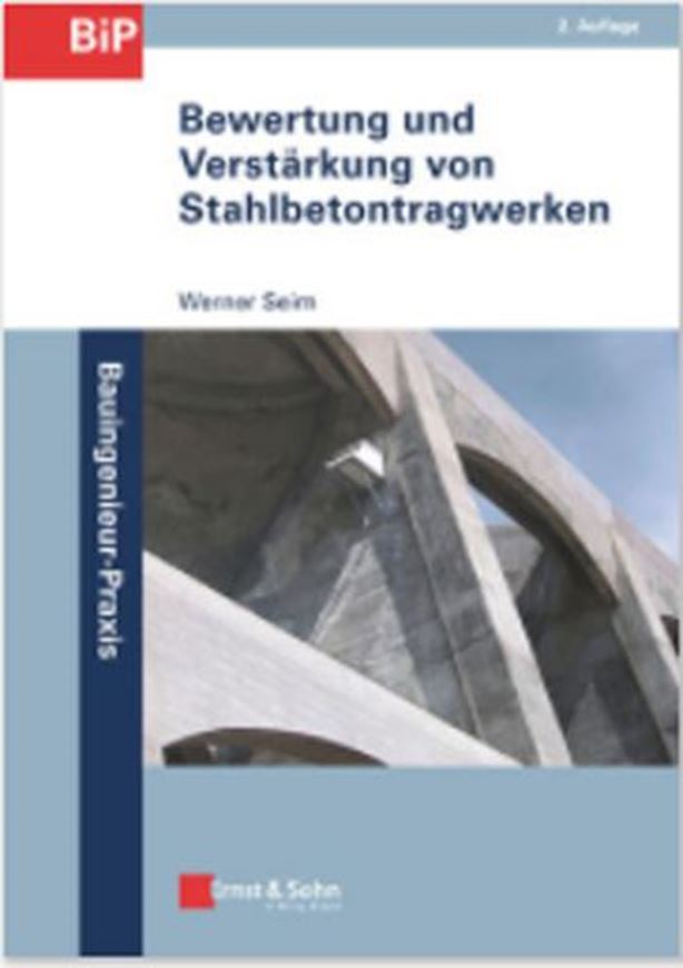 Bewertung und Verstärkung von Stahlbetontragwerken