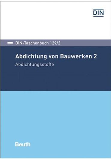 DIN-Taschenbuch 129/2 - Abdichtung von Bauwerken 2