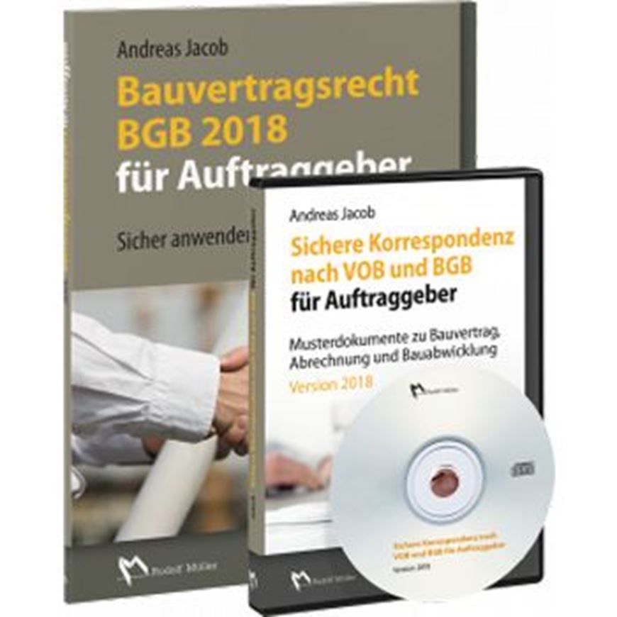 Bauvertragsrecht BGB 2018 + CD-ROM Sichere Korrespondenz nac h VOB und BGB für Auftraggeber