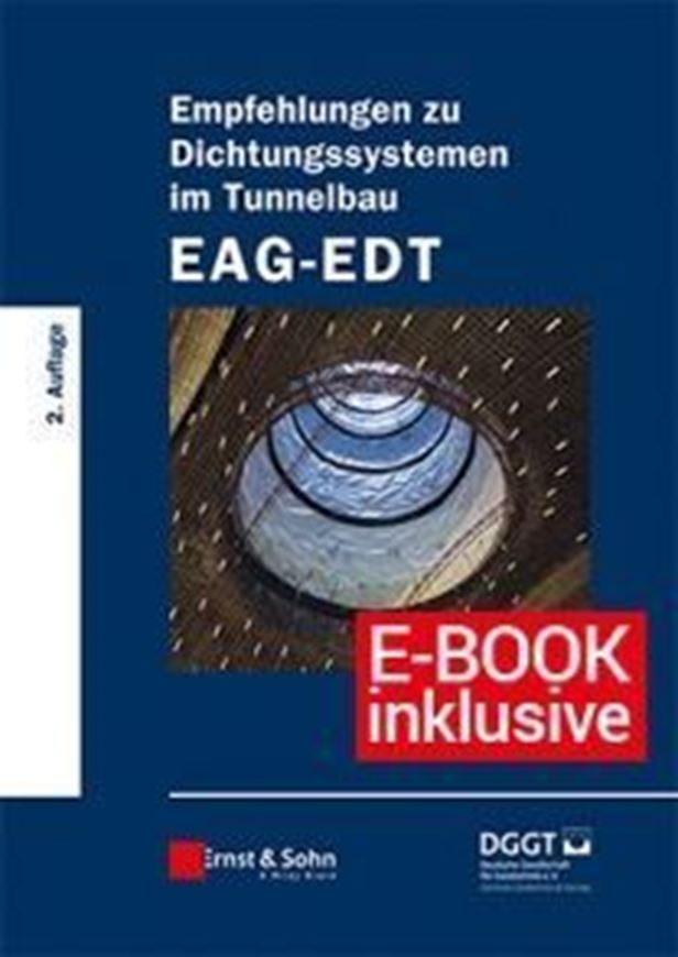 Empfehlungen zu Dichtungssystemen im Tunnelbau EAG-EDT inkl. EBOOK