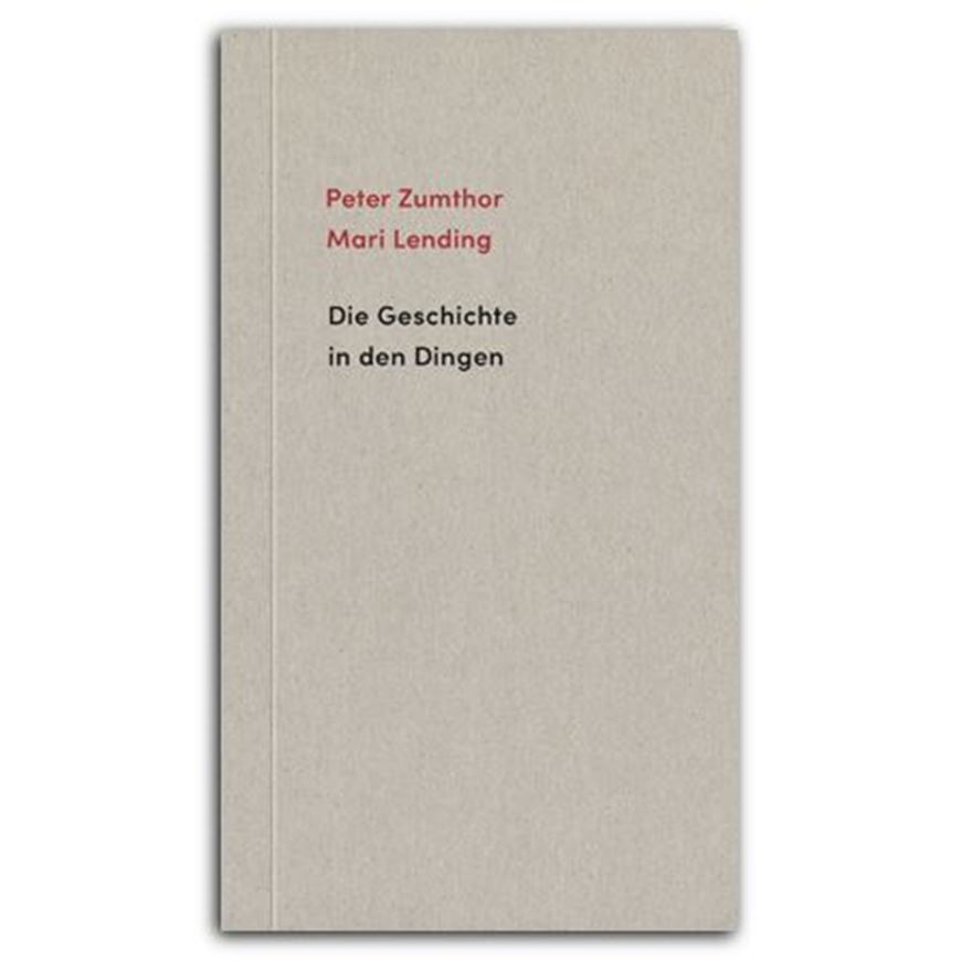 Die Geschichte in den Dingen