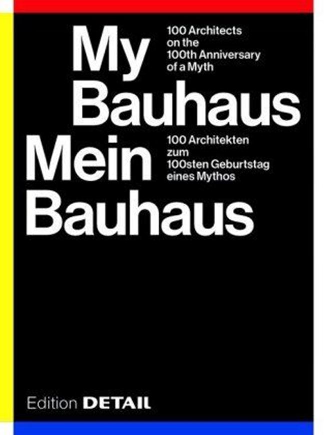 Mein Bauhaus/ My Bauhaus