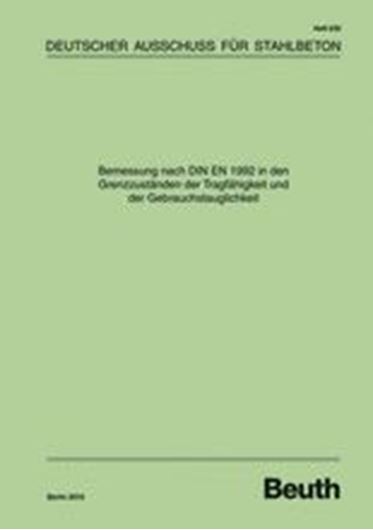 DAfStb 630: Bemessung nach DIN EN 1992 in den Grenzzuständen der Tragfähigkeit und der Gebrauchstauglichkeit