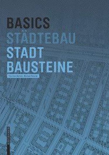 Basics - Städtebau - Stadtbausteine