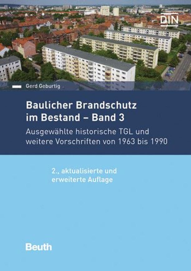 Baulicher Brandschutz im Bestand - Band 3