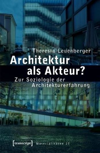Architektur als Akteur?