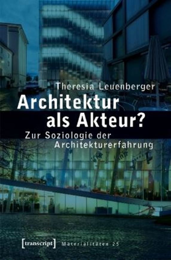 Architektur als Akteur?
