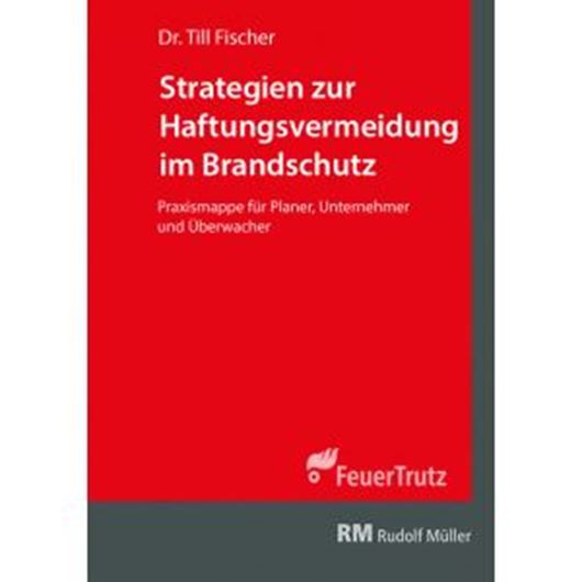 Strategien zur Haftungsvermeidung im Brandschutz inkl. EBOOK