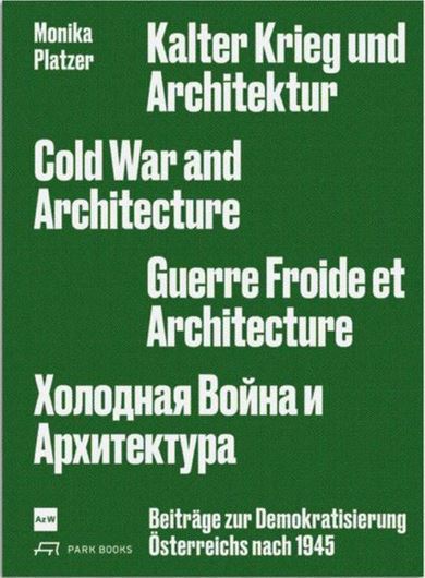 Kalter Krieg und Architektur .