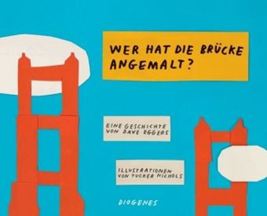 'Wer hat die Brücke angemalt?