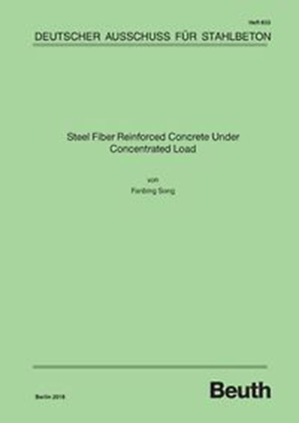 DAfStb 633: Steel Fiber Reinforced Concrete Under Concentrated Load