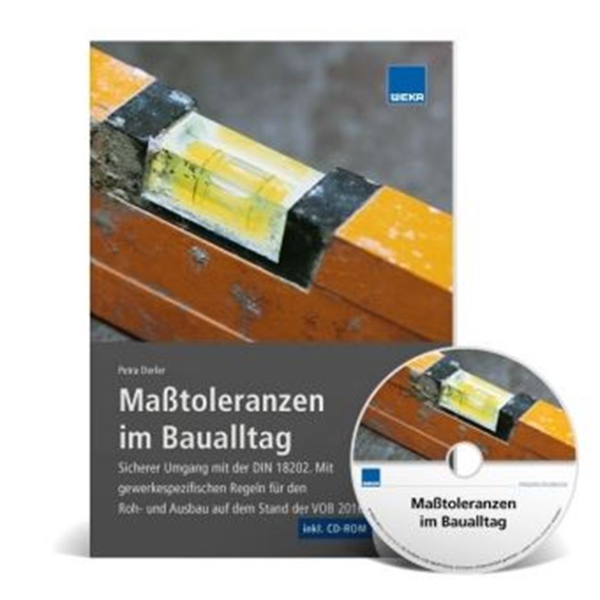 Maßtoleranzen im Baualltag inkl. CD-ROM