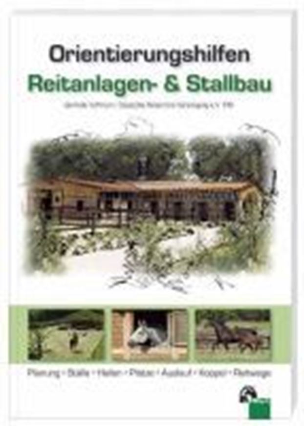 Pferdehaltung, Ställe und Reitanlagen