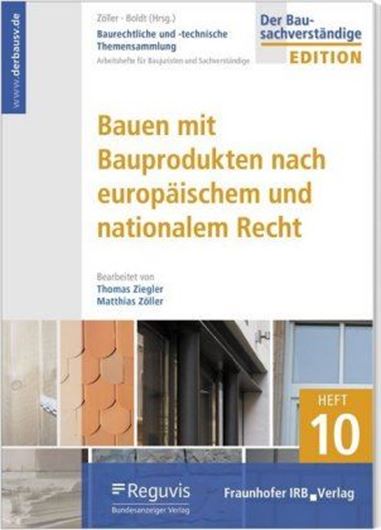 Bauen mit Bauprodukten nach europäischem und nationalem Recht