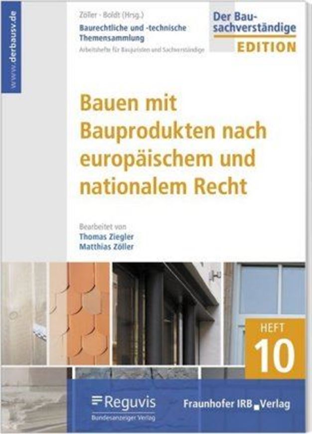 Bauen mit Bauprodukten nach europäischem und nationalem Recht
