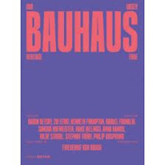 Unser Bauhaus-Erbe / Our Bauhaus Heritage