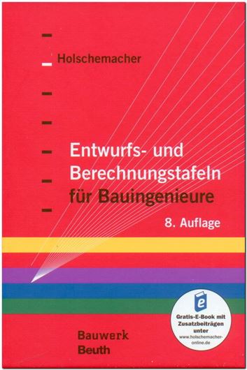 Entwurfs- und Berechnungstafeln für Bauingenieure