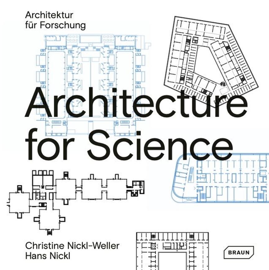 Architecture for Science / Architektur für Forschung