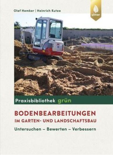 Bodenbearbeitungen im Garten- und Landschaftsbau