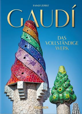 Gaudí - Das vollständige Werk