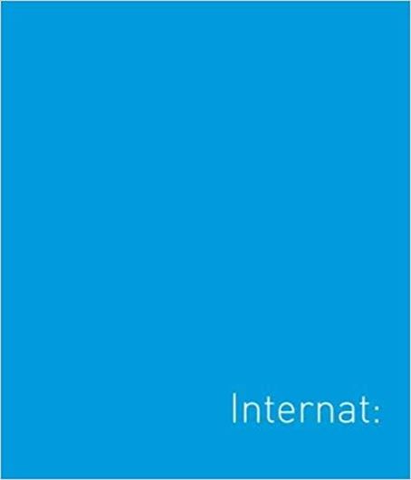 Internat: Haus - Ort - Identität