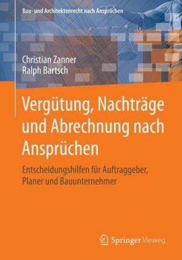 Vergütung, Nachträge und Abrechnung nach Ansprüchen
