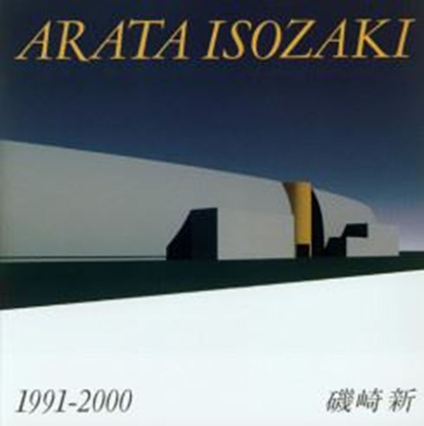 GA ARCHITECT 15 - ARATA ISOZAKI 1991-2000