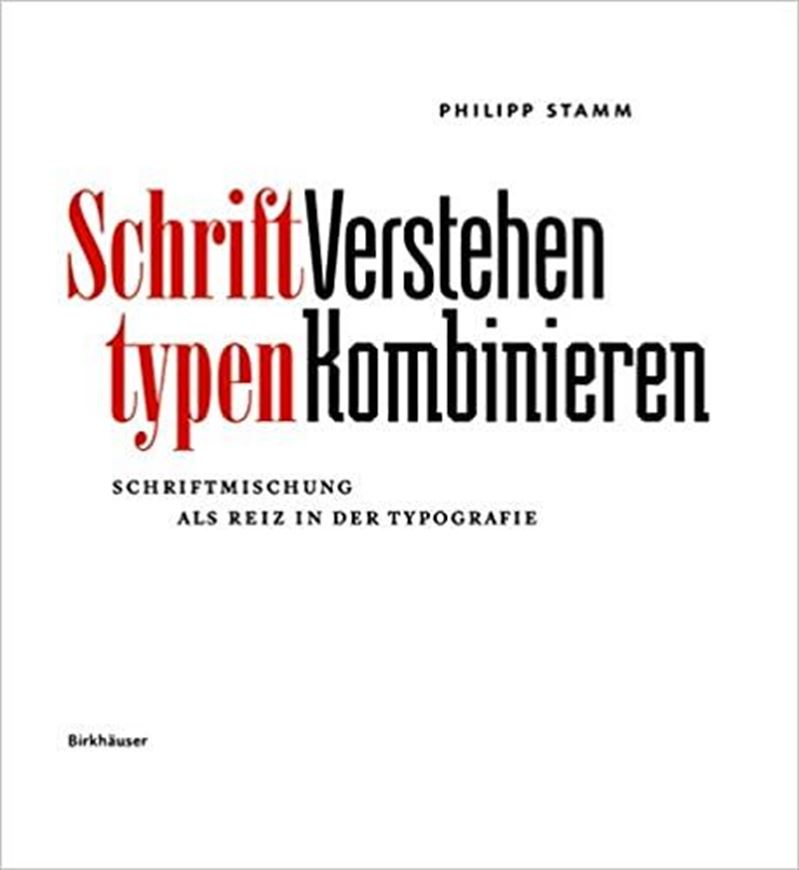 Schrifttypen - Verstehen Kombinieren