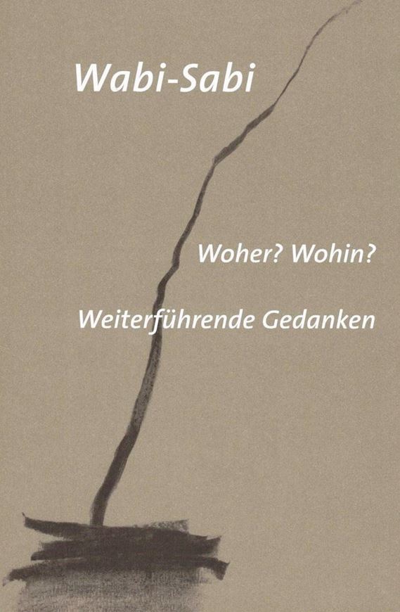 Wabi-Sabi. Woher? Wohin?
