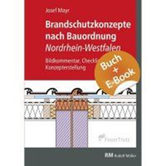 Brandschutzkonzepte nach Bauordnung Nordrhein-Westfalen, m. E-BOOK (PDF) Bd. 86235402