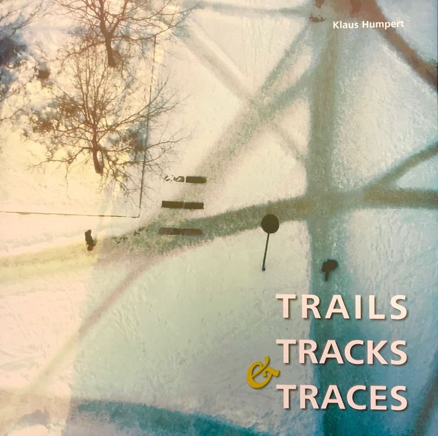 Trails, Tracks & Traces