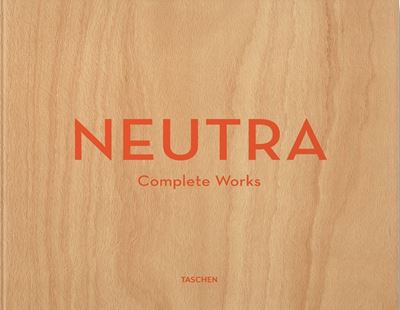 Neutra - Complete Works