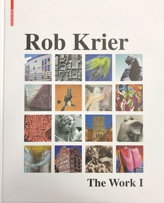 Rob Krier - The Work I & II
