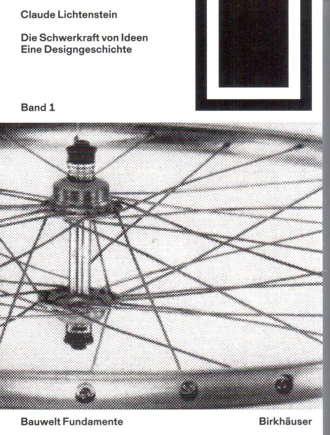 Die Schwerkraft von Ideen - eine Geschichte des Designs - Band 1